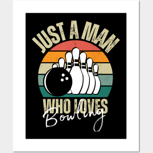 retro vintage just a man who loves bowling, bowling Posters and Art